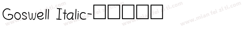 Goswell Italic字体转换